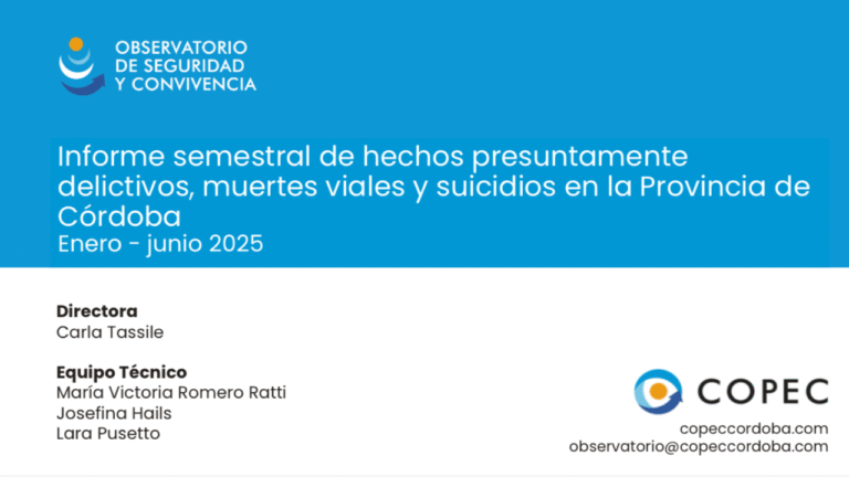 COPEC presentó el Informe Semestral 2025 del Observatorio de Seguridad y Convivencia sobre hechos presuntamente delictivos, muertes viales y suicidios en Córdoba